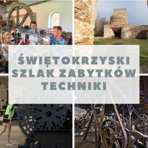 Świętokrzyski Szlak Zabytków Techniki