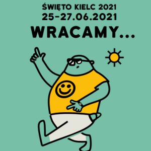 Święto Kielc. Wracamy!