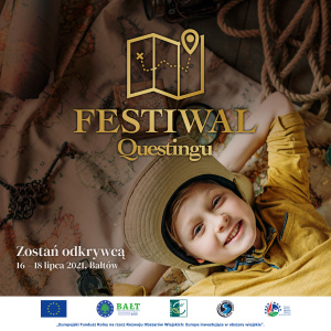 OGÓLNOPOLSKI FESTIWAL QUESTINGU - DOŁĄCZ DO ŚWIĘTA ODKRYWCÓW I MIŁOŚNIKÓW TURYSTYKI AKTYWNEJ