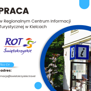 PRACUJ W REGIONALNYM CENTRUM INFORMACJI TURYSTYCZNEJ W KIELCACH