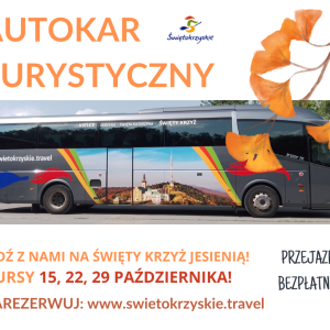 Kursy autokaru turystycznego na Święty Krzyż przedłużone!