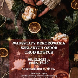 Warsztaty dekorowania szklanych ozdób choinkowych