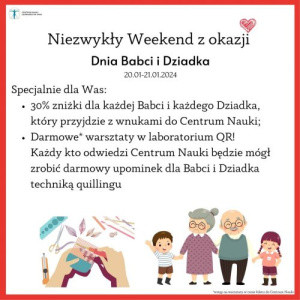 Niezwykły weekend z okazji Dnia Babci i Dziadka w Centrum Nauki da Vinci