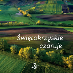 ALBUM “ŚWIĘTOKRZYSKIE CZARUJE”