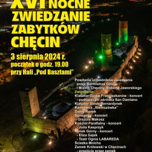 XVI Nocne zwiedzanie zabytków Chęcin