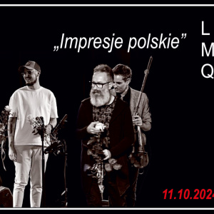 Luka Mazur Quartet „Impresje polskie”
