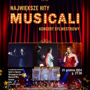 Koncert Sylwestrowy - Największe Hity Musicali w Busku-Zdroju