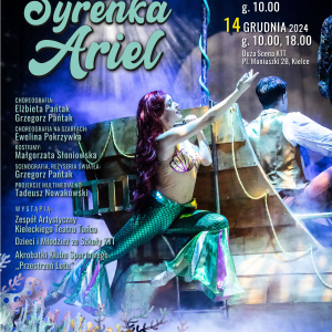 Widowisko "Syrenka Ariel" w Kieleckim Teatrze Tańca