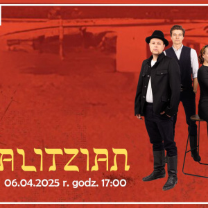 GanGalitzian – folk z Galicji w Pałacyku Zielińskiego
