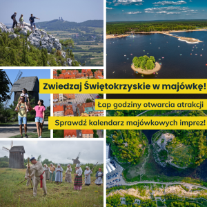 Zwiedzaj Świętokrzyskie w majówkę!