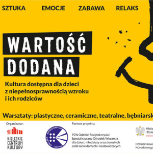 Wartość Dodana - warsztaty w Kieleckim Centrum Kultury