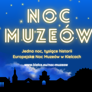 Europejska Noc Muzeów w Centrum Geoedukacji
