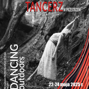 Warsztaty Fotografii Tańca - "Tancerz w przestrzeni"