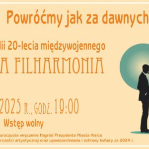 Koncert "Powróćmy jak za dawnych lat" - Mobilna Filharmonia w Pałacyku Zielińskiego