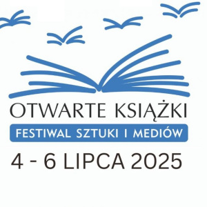 Otwarte Książki. Festiwal Sztuki i Mediów