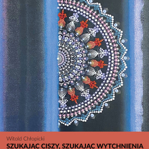 Wystawa prac Witolda Chłopickiego "Szukając ciszy, szukając wytchnienia" w Muzeum Historii Kielc