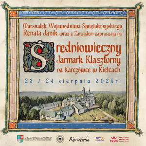 Średniowieczny Jarmark Klasztorny na Karczówce
