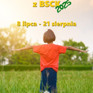 Słoneczne wakacje z BSCK 2025