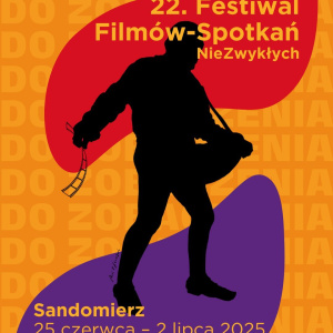 22. Festiwal Filmów–Spotkań NieZwykłych w Sandomierzu