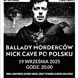 Ballady Morderców - Nick Cave po polsku w Kielcach