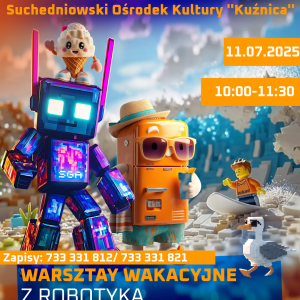 Warsztaty Wakacyjne z LEGO Robotyką w SOK "Kuźnica" w Suchedniowie