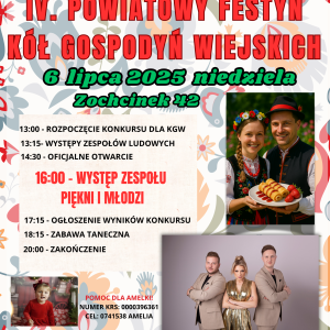 IV. Powiatowy Festyn Kół Gospodyń Wiejskich