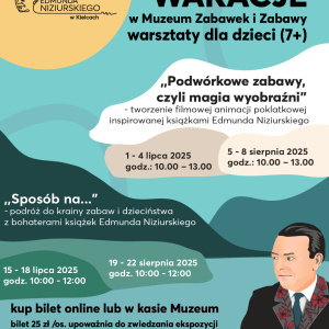 Wakacje w Muzeum Zabawek i Zabawqy w Kielcach