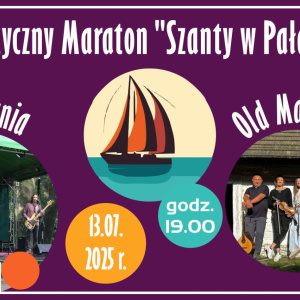 Muzyczny Maraton „Szanty w Pałacyku” – EKT Gdynia & Old Marinners