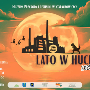 Lato w Hucie 2025
