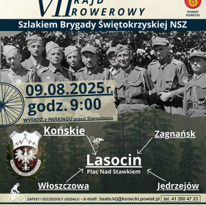 7. Edycja Rajdu Rowerowego "Szlakiem Brygady Świętokrzyskiej NSZ"