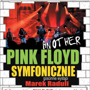 Another Pink Floyd i Marek Raduli SYMFONICZNIE w Kielcach