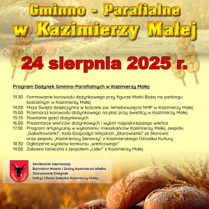 Dożynki Gminno-Parafialne w Kazimierzy Małej