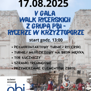 V Gala Walk Rycerskich w Zamku  Krzyżtopór w Ujeździe