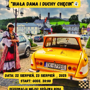Nocny Spacer z duchami "Biała Dama i Duchy Chęcin"