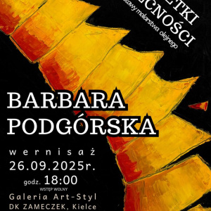 Wystawa malarstwa olejnego Barbary Podgórskiej „Resztki obecności” w Kielcach