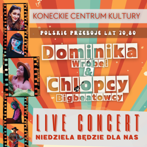 Dominika Wróbel i Chłopcy Bigbeatowcy