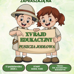 XV Rajd Edukacyjny "Puszcza Jodłowa"