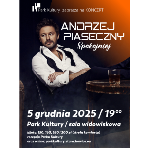 Koncert Andrzeja Piaska Piasecznego w Starachowicach