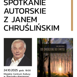 Spotkanie autorskie z Janem Chruślińskim w Skarżysku-Kamiennej