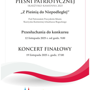 XVII Skarżyski Przegląd Pieśni Patriotycznej - koncert finałowy