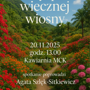 Spotkanie podróżnicze "Wyspa wiecznej wiosny" w Skarżysku-Kamiennej