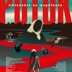 Spektakl "Potok. Ćwiczenia ze wspólnoty" w Kielcach