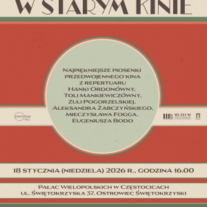 Koncert karnawałowy "W starym kinie" w Pałacu Wielopolskich