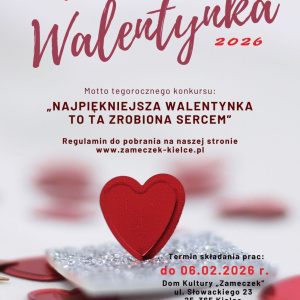 XIX Edycja Ogólnopolskiego Konkursu Plastycznego „Moja Walentynka” 2026