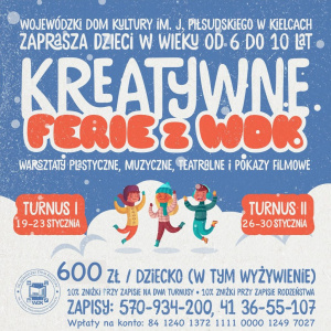 Kreatywne ferie z WDK w Kielcach