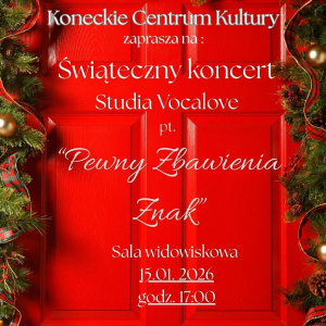 Pewny zbawienia znak - koncert