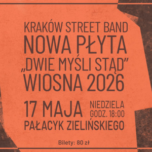 Kraków Street Band - promocja płyty "Dwie myśli stąd" w Kielcach