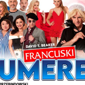 Spektakl teatralny - Francuski numerek