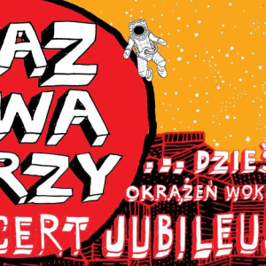 Koncert zespołu RAZ DWA TRZY