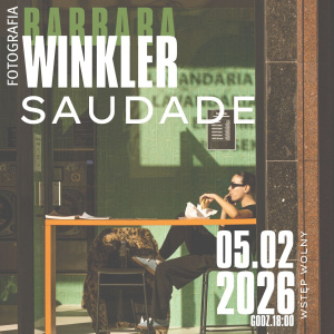 Wystawa fotografii Barbary Winkler "Saudade" w Kielcach